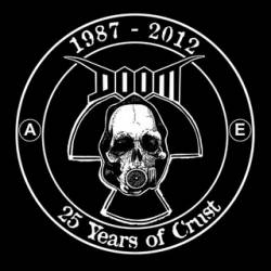 Doom (UK) : 1987-2012 25 Years of Crust